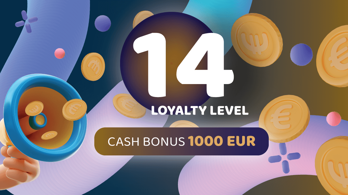 Bonus for 14 loyalty level