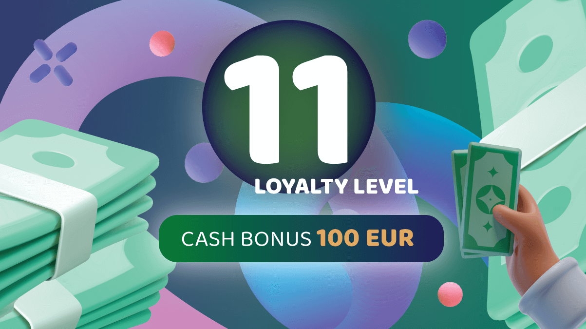 Bonus for 11 loyalty level