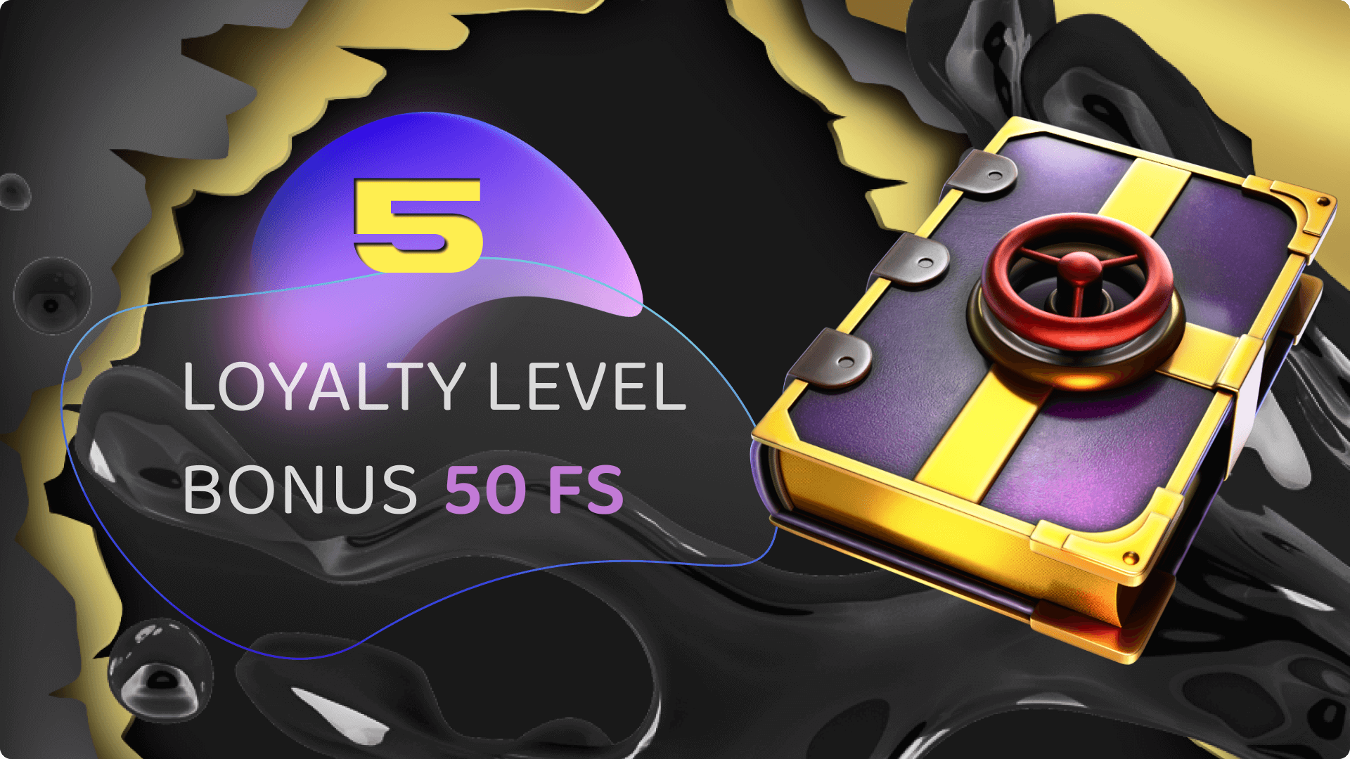 50 FS for 5 loyalty level