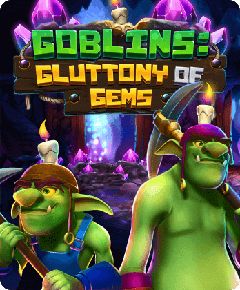 Goblins: Gluttony of Gems